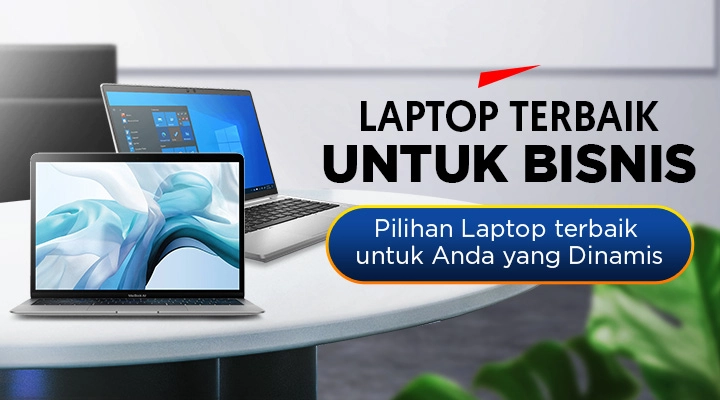 Laptop Terbaik untuk Bisnis