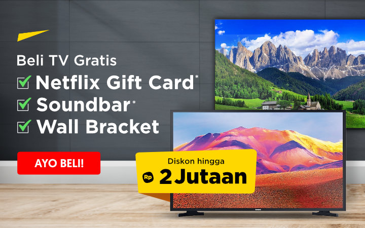 Beli TV Gratis Wall Bracket, Netflix Gift Card* & Soundbar*